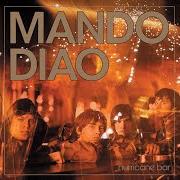 Il testo ALL MY SENSES dei MANDO DIAO è presente anche nell'album Hurricane bar (2004)
