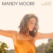 Il testo I'D RATHER LOSE di MANDY MOORE è presente anche nell'album Silver landings (2020)