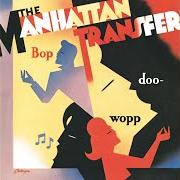 Il testo THAT'S THE WAY IT GOES di MANHATTAN TRANSFER è presente anche nell'album Bop doo-wopp (1985)