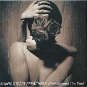 Il testo LIFE BECOMING A LANDSLIDE dei MANIC STREET PREACHERS è presente anche nell'album Gold against the soul (1999)