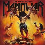 Il testo MARCH OF THE HEROES INTO VALHALLA dei MANOWAR è presente anche nell'album The final battle i (2019)