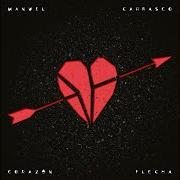 Il testo HAY QUE VIVIR EL MOMENTO di MANUEL CARRASCO è presente anche nell'album Corazón y flecha (2022)