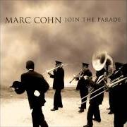 Il testo LISTENING TO LEVON di MARC COHN è presente anche nell'album Join the parade (2007)
