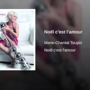Il testo LA VOIX DU BON DIEU di MARIE-CHANTAL TOUPIN è presente anche nell'album Noël c'est l'amour (2009)