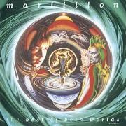 Il testo DRY LAND dei MARILLION è presente anche nell'album The best of both worlds (1997)