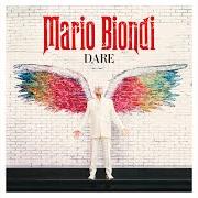 Il testo SUNNY DAYS di MARIO BIONDI è presente anche nell'album Dare (2021)