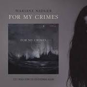 Il testo BLUE VAPOR di MARISSA NADLER è presente anche nell'album For my crimes (2018)