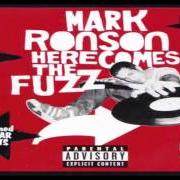 Il testo ON THE RUN di MARK RONSON è presente anche nell'album Here comes the fuzz (2003)