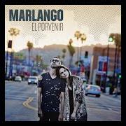 Il testo AL BORDE DEL ABISMO dei MARLANGO è presente anche nell'album El porvenir (2014)