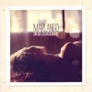 Il testo EXQUISITA dei MARLANGO è presente anche nell'album Un día extraordinario (2012)