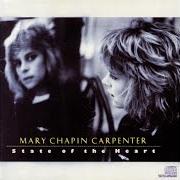 Il testo DOWN IN MARY'S LAND di MARY CHAPIN CARPENTER è presente anche nell'album State of the heart (1989)