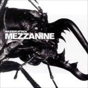 Il testo DISSOLVED GIRL dei MASSIVE ATTACK è presente anche nell'album Mezzanine (1998)