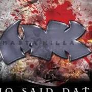 Il testo MASTA KILLA di MASTA KILLA è presente anche nell'album No said date (2004)