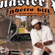 Il testo I'M A GANGSTA di MASTER P è presente anche nell'album Ghetto bill (2005)