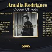 Il testo FADO MALHOA di AMALIA RODRIGUES è presente anche nell'album The queen of fado (2012)