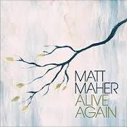Il testo REMEMBRANCE (COMMUNION SONG) di MATT MAHER è presente anche nell'album Alive again (2011)