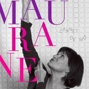 Il testo TOUT CE QUE J'AIMAIS di MAURANE è presente anche nell'album Si aujourd'hui (2007)
