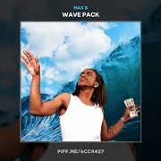 Il testo BAD WHISKEY di MAX B è presente anche nell'album Wave pack (2020)