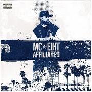 Il testo RESPECT IT di MC EIHT è presente anche nell'album Affiliated (2006)