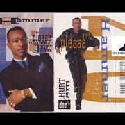 Il testo HAVE YOU SEEN HER di MC HAMMER è presente anche nell'album Please hammer don't hurt 'em (1990)