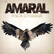 Il testo ANTÁRTIDA degli AMARAL è presente anche nell'album Hacia lo salvaje (2011)