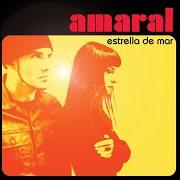 Il testo MORIRÍA POR VOS degli AMARAL è presente anche nell'album Estrella de mar (2003)