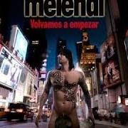 Il testo EL PATITO di MELENDI è presente anche nell'album Volvamos a empezar (2010)