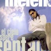 Il testo CON TU AMOR ES SUFICIENTE di MELENDI è presente anche nell'album Que el cielo espere sentao (2005)