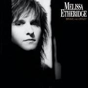 Il testo YOU USED TO LOVE TO DANCE di MELISSA ETHERIDGE è presente anche nell'album Brave & crazy (1989)