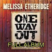 Il testo AS COOL AS YOU TRY di MELISSA ETHERIDGE è presente anche nell'album One way out (2021)