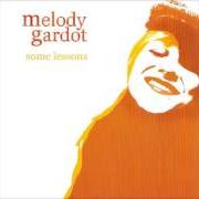 Il testo CRY WOLF di MELODY GARDOT è presente anche nell'album Some lessons (2005)