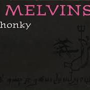 Il testo LAUGHING WITH LUCIFER AT SATAN'S SIDESHOW dei THE MELVINS è presente anche nell'album Honky (1997)