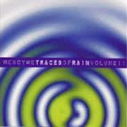 Il testo HOLY IS THE LORD dei MERCYME è presente anche nell'album Traces of rain volume ii (1997)