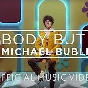 Il testo SOMEDAY (FEAT. MEGHAN TRAINOR) di MICHAEL BUBLÉ è presente anche nell'album Nobody but me (2016)