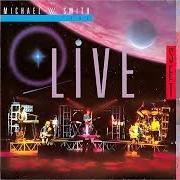 Il testo BE STRONG AND COURAGEOUS di MICHAEL W. SMITH è presente anche nell'album The live set (1987)