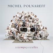 Il testo SOLSTICE di MICHEL POLNAREFF è presente anche nell'album Un temps pour elles (2025)