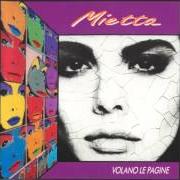 Il testo IL GIOCO DELLE PARTI di MIETTA è presente anche nell'album Volano le pagine (1991)