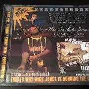 Il testo HATE ME di MIKE JONES è presente anche nell'album Runnin' the game (2004)