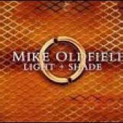 Il testo THE GATE di MIKE OLDFIELD è presente anche nell'album Light + shade (2005)