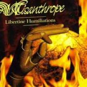 Il testo ANTIQUARY TO MEDIOCRITY dei MISANTHROPE è presente anche nell'album Libertine humiliations (1998)