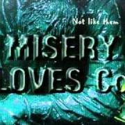 Il testo I SWALLOW di MISERY LOVES CO è presente anche nell'album Misery loves co. (1995)