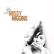 Il testo DON'T  EVER di MISSY HIGGINS è presente anche nell'album The sound of white (2004)
