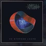 Il testo INSIDE THE GODMIND dei MITHRAS è presente anche nell'album On strange loops (2016)