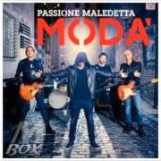 Il testo CHE TU CI SIA SEMPRE dei MODÀ è presente anche nell'album Passione maledetta (2015)