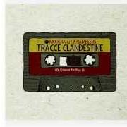 Il testo CHAN CHAN dei MODENA CITY RAMBLERS è presente anche nell'album Tracce clandestine (2015)