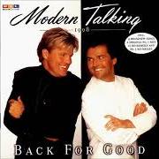 Il testo ANYTHING IS POSSIBLE di MODERN TALKING è presente anche nell'album Back for good (1998)