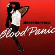 Il testo IT'S BEEN HURTING ALL THE WAY WITH YOU JOANNA di MONEYBROTHER è presente anche nell'album Blood panic (2003)