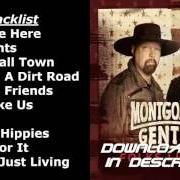 Il testo THAT'S JUST LIVING dei MONTGOMERY GENTRY è presente anche nell'album Folks like us (2015)