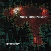Il testo LIFE IN BLACK dei MORS PRINCIPIUM EST è presente anche nell'album Inhumanity (2003)