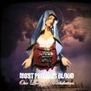Il testo COLLUSIONIST di MOST PRECIOUS BLOOD è presente anche nell'album Our lady of annihilation (2003)